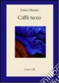 Caffè turco libro