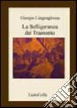 La belligeranza del tramonto libro