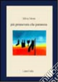Più primavera che paranoia libro