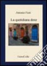 La quotidiana dose libro