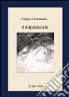 Anti pastorale libro