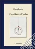 L'equilibrio nell'ombra