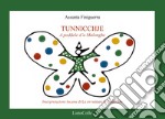 Tunnicchje. A poddele d'a Malonghe. Interpretazione lucana di Le avventure di Pinocchio libro