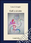 Gufi e civette libro