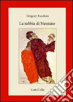 La rabbia di nessuno