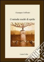 Contrade madri d'aprile libro