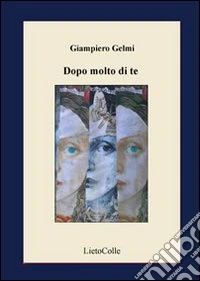 Dopo molto te