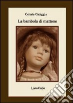 La bambola di mattone