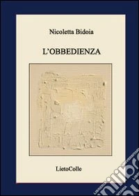 L'obbedienza libro