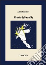 Elegia delle stelle libro