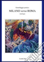 Milano verso Roma libro