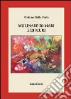 Mulinare di mari e di muri libro