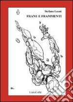 Frane e frammenti libro