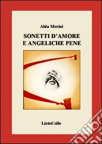 Sonetti d'amore e angeliche pene