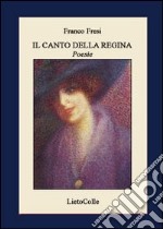 Il canto della regina libro