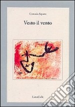 Vesto il vento libro