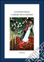 L'amare delle donne