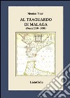 Al traguardo di Malaga. Poesie 2000-2009 libro