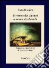 Il ritorno dei dannati-Le retour des damnés. Ediz. bilingue libro