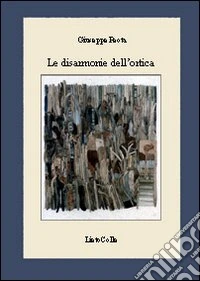 Le disarmonie dell'ortica libro