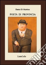 Poeta di provincia libro