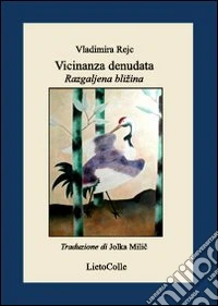 Vicinanza denudata-Razgaljena bli ina libro