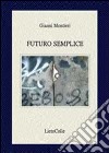 Futuro semplice libro