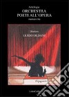 Orchestra. Poeti all'opera. Vol. 3 libro