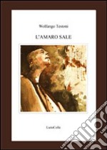 L'amaro sale