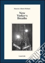 New yorker's breaths