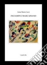 Inciampi e marcapiano libro