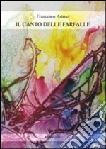 Il canto delle farfalle libro