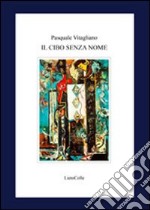 Il cibo senza nome libro