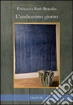 L'undicesimo giorno libro