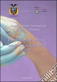 L'integrazione culturale attraverso la letteratura 2012 libro