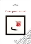 Come pietre lucenti libro