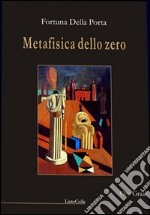 Metafisica dello zero libro