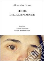 Le ore della dispersione