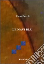 Le navi blu libro