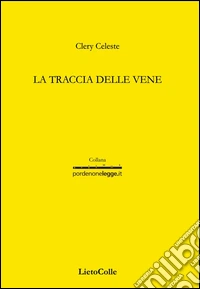 La traccia delle vene