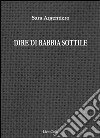 Dire di rabbia sottile libro di Argentiero Sara