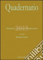 Quadernario 2015. Almanacco di poesia libro