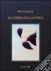 All'ombra della storia