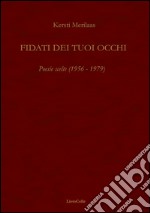 Fidati dei tuoi occhi libro