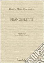 Frangiflutti libro