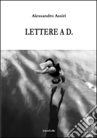 Lettera a D.