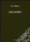 Leggi, Patrizia libro di Raina Luca