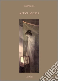 A luce accesa