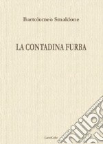 La contadina furba libro