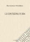 La contadina furba libro